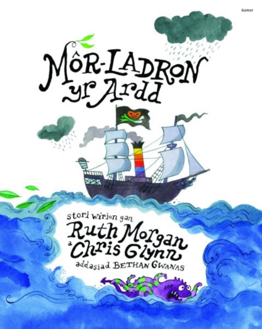 Mor-Ladron yr Ardd, Paperback / softback Book
