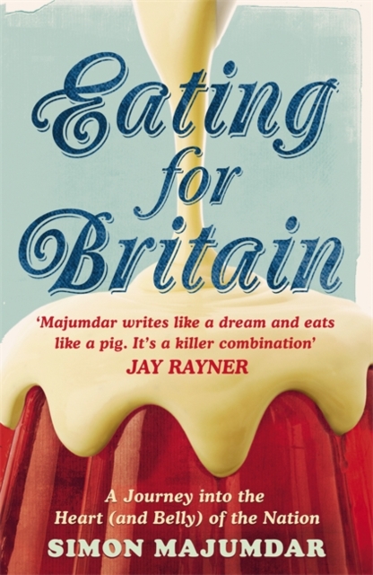 Eating for Britain, Paperback / softback Book