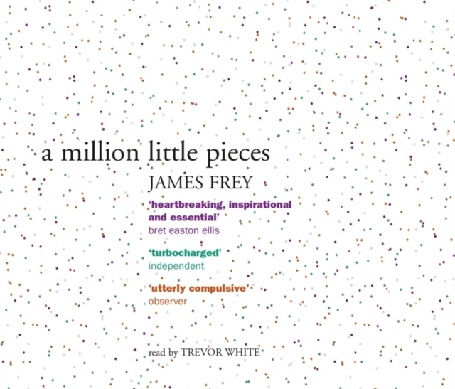 A Million Little Pieces : A shocking exploration of addiction, CD-Audio Book