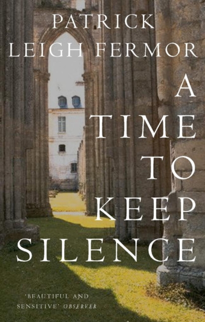 A Time to Keep Silence, EPUB eBook