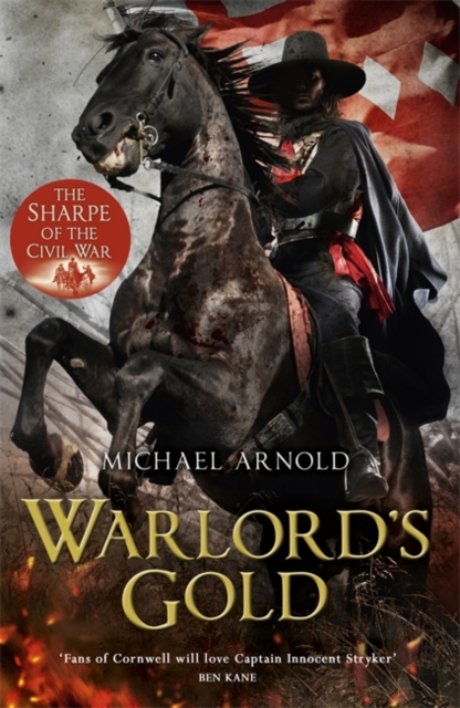 Warlord's Gold : Book 5 of The Civil War Chronicles, Hardback Book
