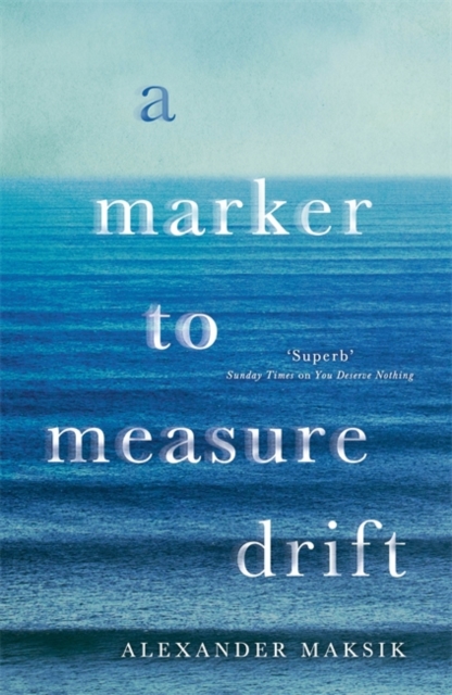 A Marker to Measure Drift, Hardback Book