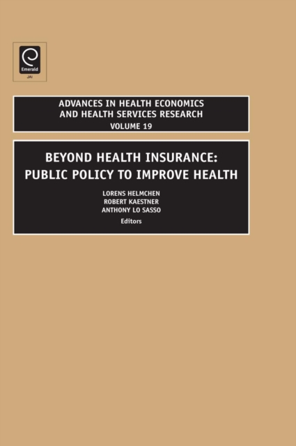 Beyond Health Insurance : Public Policy to Improve Health, PDF eBook