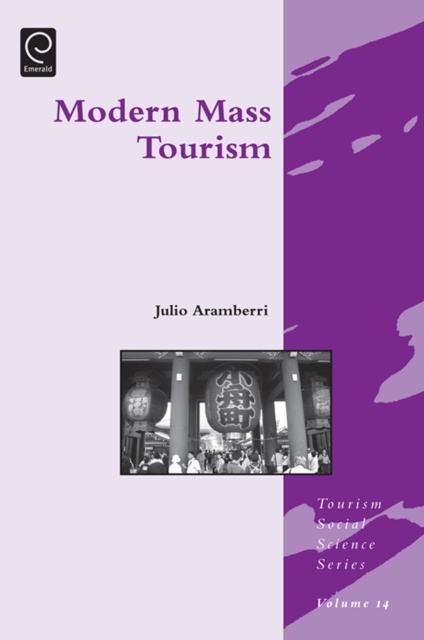 Modern Mass Tourism, Hardback Book