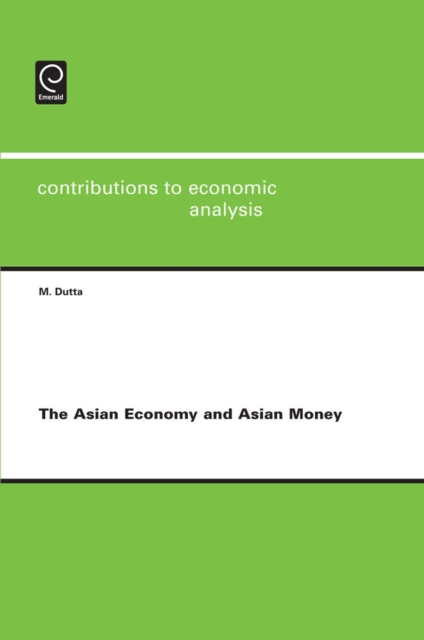 The Asian Economy and Asian Money, PDF eBook