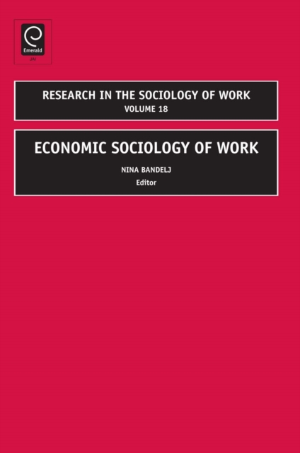 Economic Sociology of Work, Hardback Book