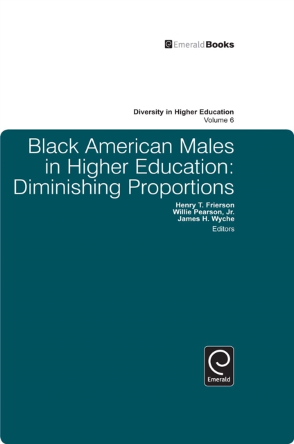 Black American Males in Higher Education : Diminishing Proportions, Hardback Book