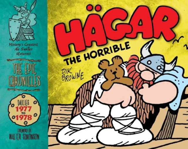 Hagar the Horrible: The Epic Chronicles: Dailies 1977-1978, Hardback Book