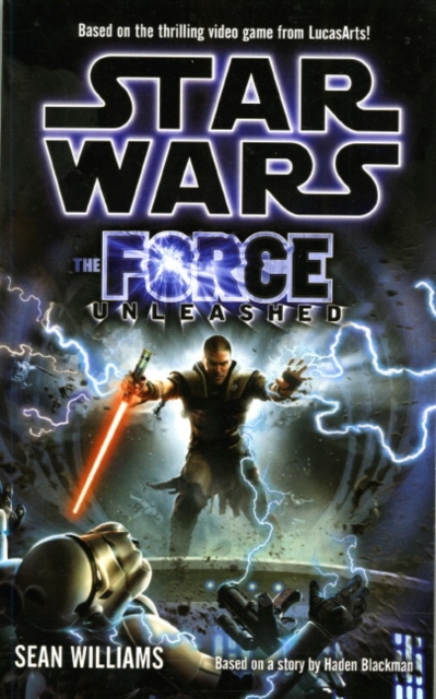 Star Wars : Force Unleashed (Novel), Paperback Book