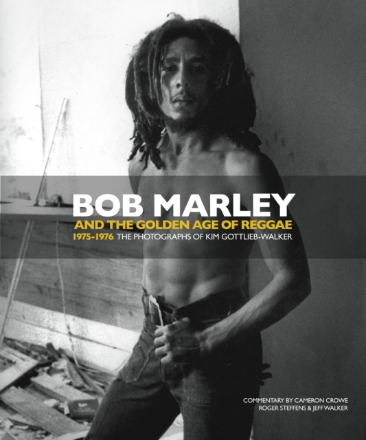 Bob Marley and the Golden Age of Reggae, Hardback Book