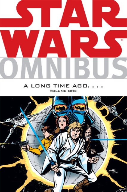 Star Wars Omnibus : Long Time Ago... v. 1, Paperback Book