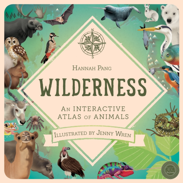 Wilderness : An interactive atlas of animals, Novelty book Book