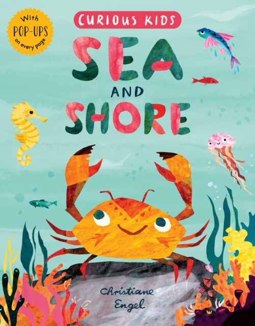 Curious Kids: Sea and Shore, Hardback Book