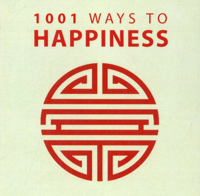 1001 Ways to Happiness, Paperback / softback Book