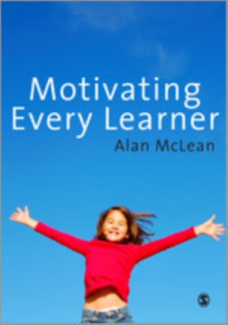 Motivating Every Learner, Hardback Book