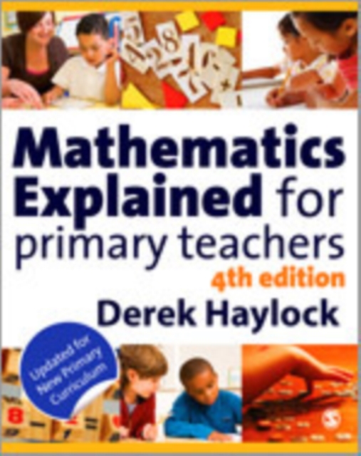 Mathematics Explained for Primary Teachers, Hardback Book
