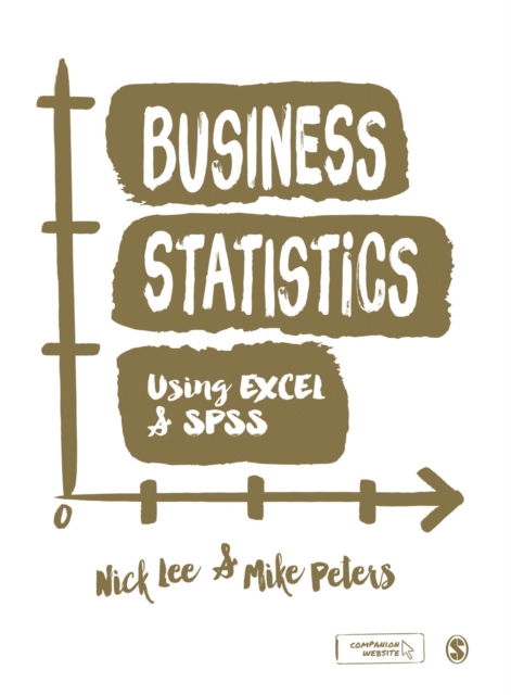 Business Statistics Using EXCEL and SPSS, Hardback Book