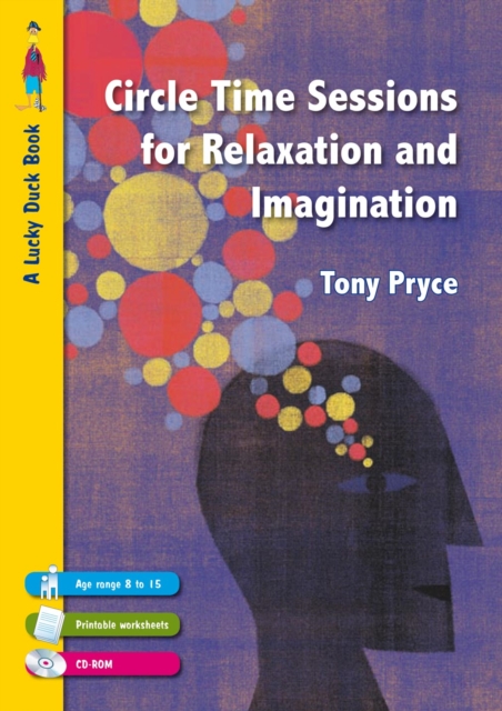 Circle Time Sessions for Relaxation and Imagination, PDF eBook