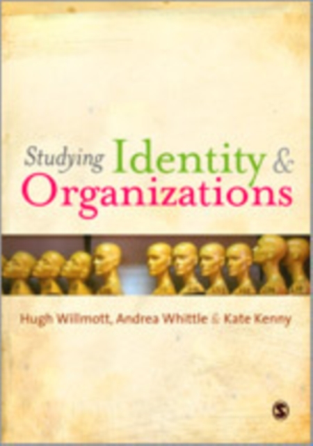 Understanding Identity and Organizations, Hardback Book