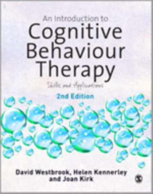An Introduction to Cognitive Behaviour Therapy : Skills and Applications, Hardback Book