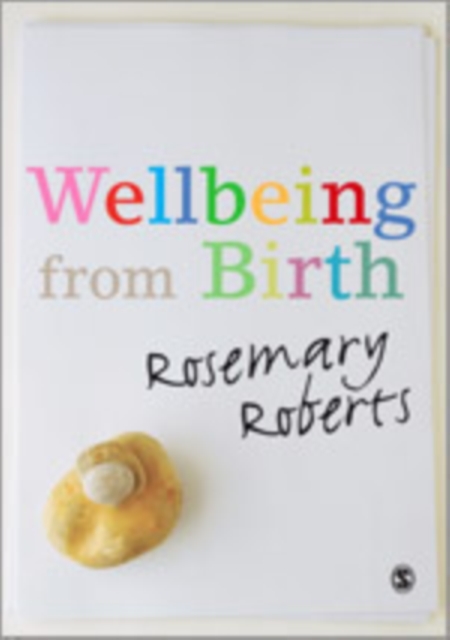 Wellbeing from Birth, Hardback Book