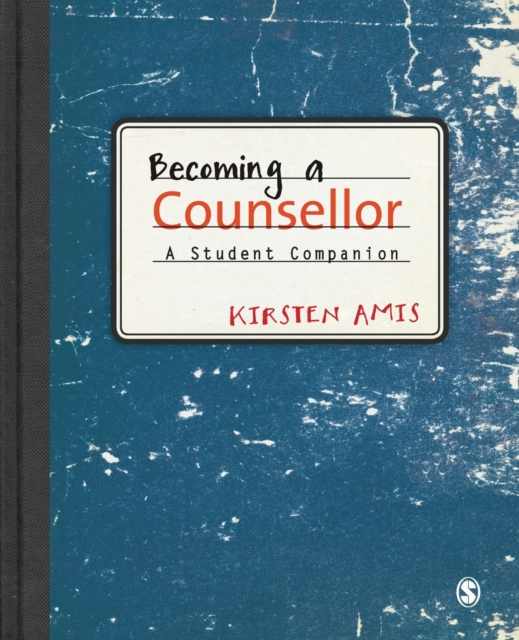 Becoming a Counsellor : A Student Companion, Paperback / softback Book