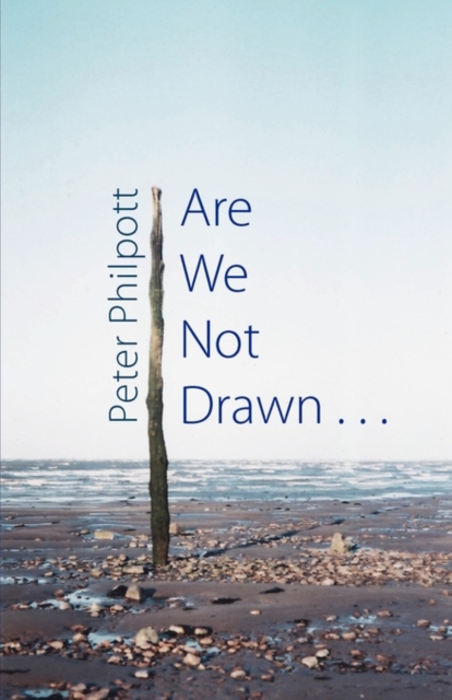 Are We Not Drawn ..., Paperback / softback Book