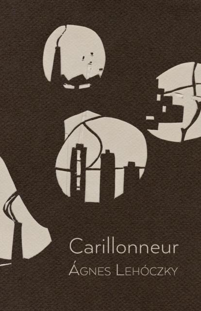 Carillonneur, Paperback / softback Book