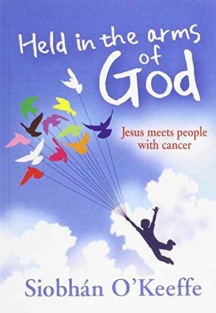 HELD IN THE ARMS OF GOD, Paperback Book