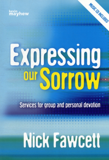EXPRESSING OUR SORROW,  Book