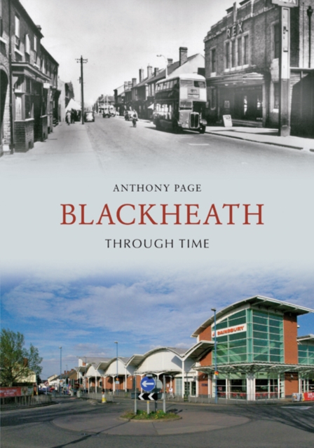Blackheath Through Time, Paperback / softback Book