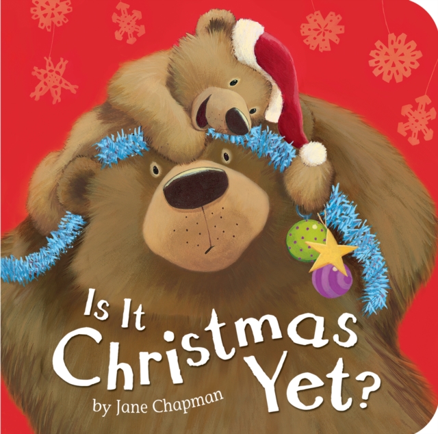Is It Christmas Yet?, Board book Book