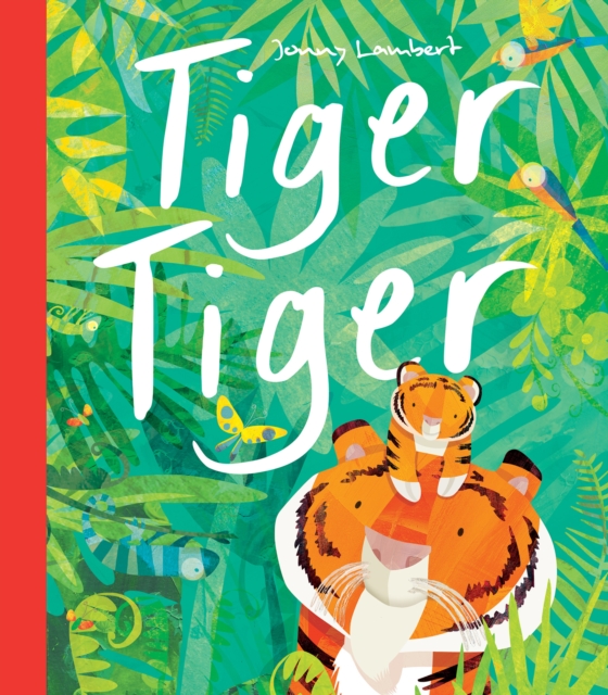 Tiger Tiger, Paperback / softback Book
