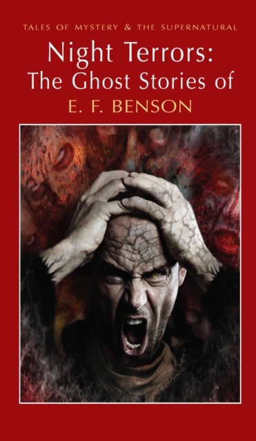 Night Terrors: The Ghost Stories of E.F. Benson, EPUB eBook