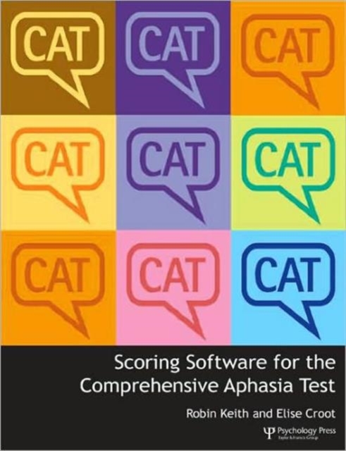 Scoring Software for the Comprehensive Aphasia Test, CD-ROM Book