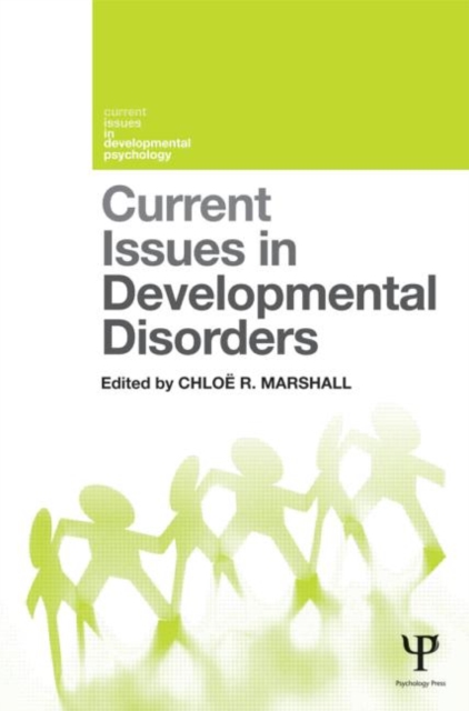 Current Issues in Developmental Disorders, Hardback Book