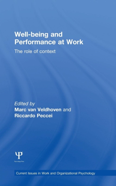Well-being and Performance at Work : The role of context, Hardback Book