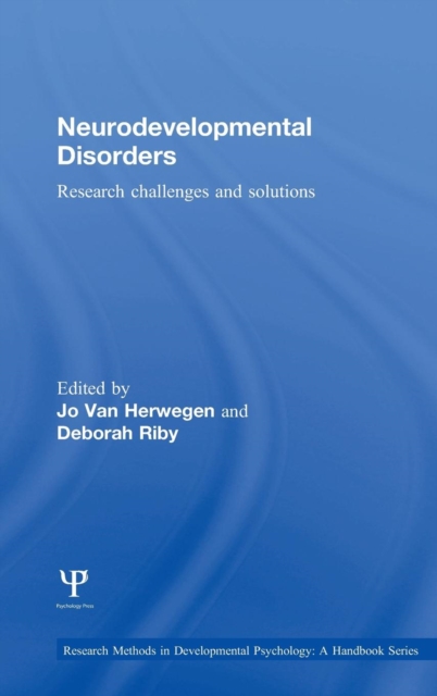 Neurodevelopmental Disorders : Research challenges and solutions, Hardback Book