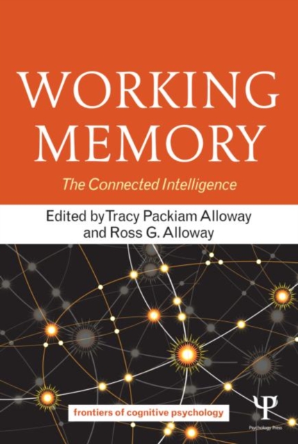 Working Memory : The Connected Intelligence, Paperback / softback Book