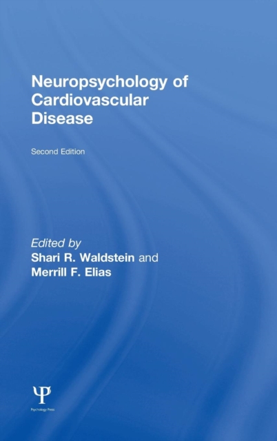 Neuropsychology of Cardiovascular Disease, Hardback Book