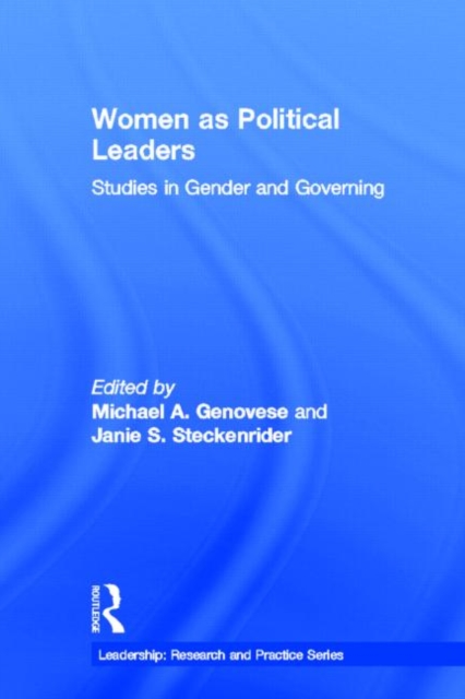Women as Political Leaders : Studies in Gender and Governing, Hardback Book