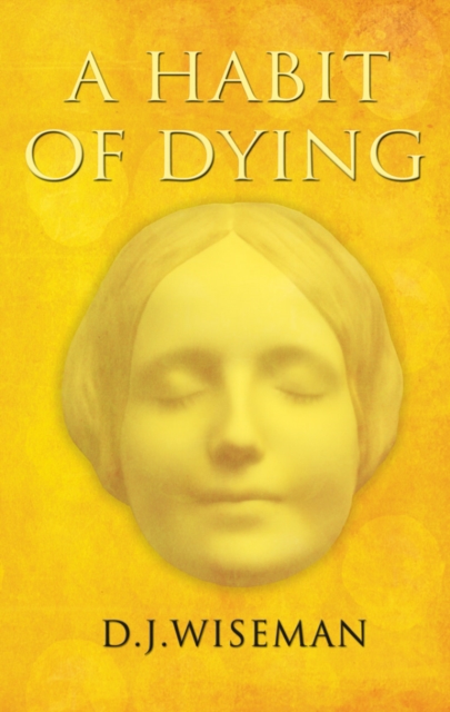 A Habit of Dying, Paperback Book