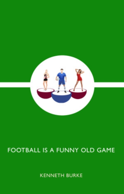 Football is a Funny Old Game, Paperback Book