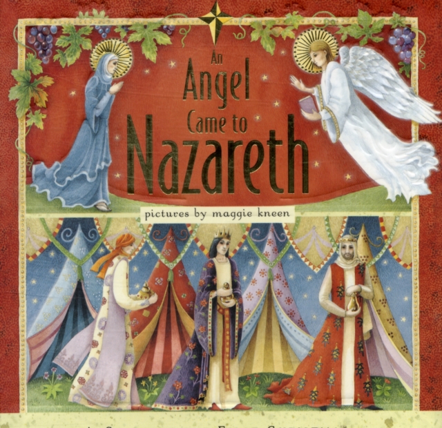 An Angel Came to Nazareth, Hardback Book