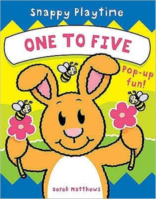 Snappy Playtime One To Five New E, Hardback Book