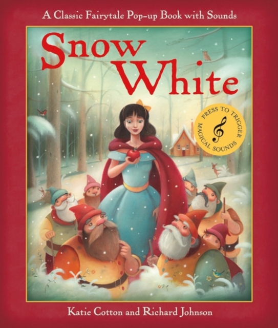Snow White : Fairytale Sounds (Pop-up), Hardback Book