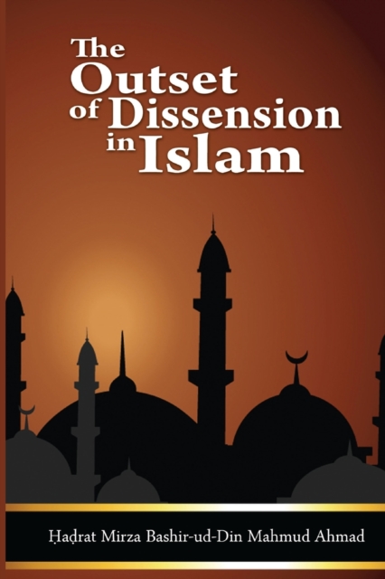 The Outset of Dissension in Islam, Paperback / softback Book