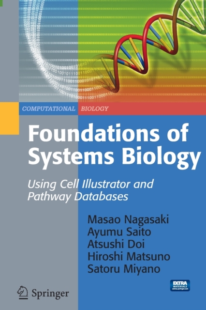 Foundations of Systems Biology : Using Cell Illustrator and Pathway Databases, Multiple-component retail product Book