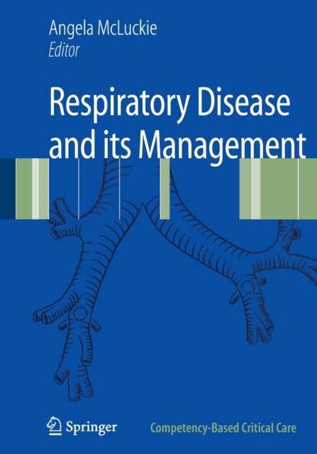 Respiratory Disease and its Management, Paperback / softback Book