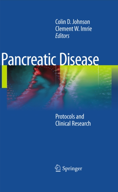 Pancreatic Disease : Protocols and Clinical Research, PDF eBook